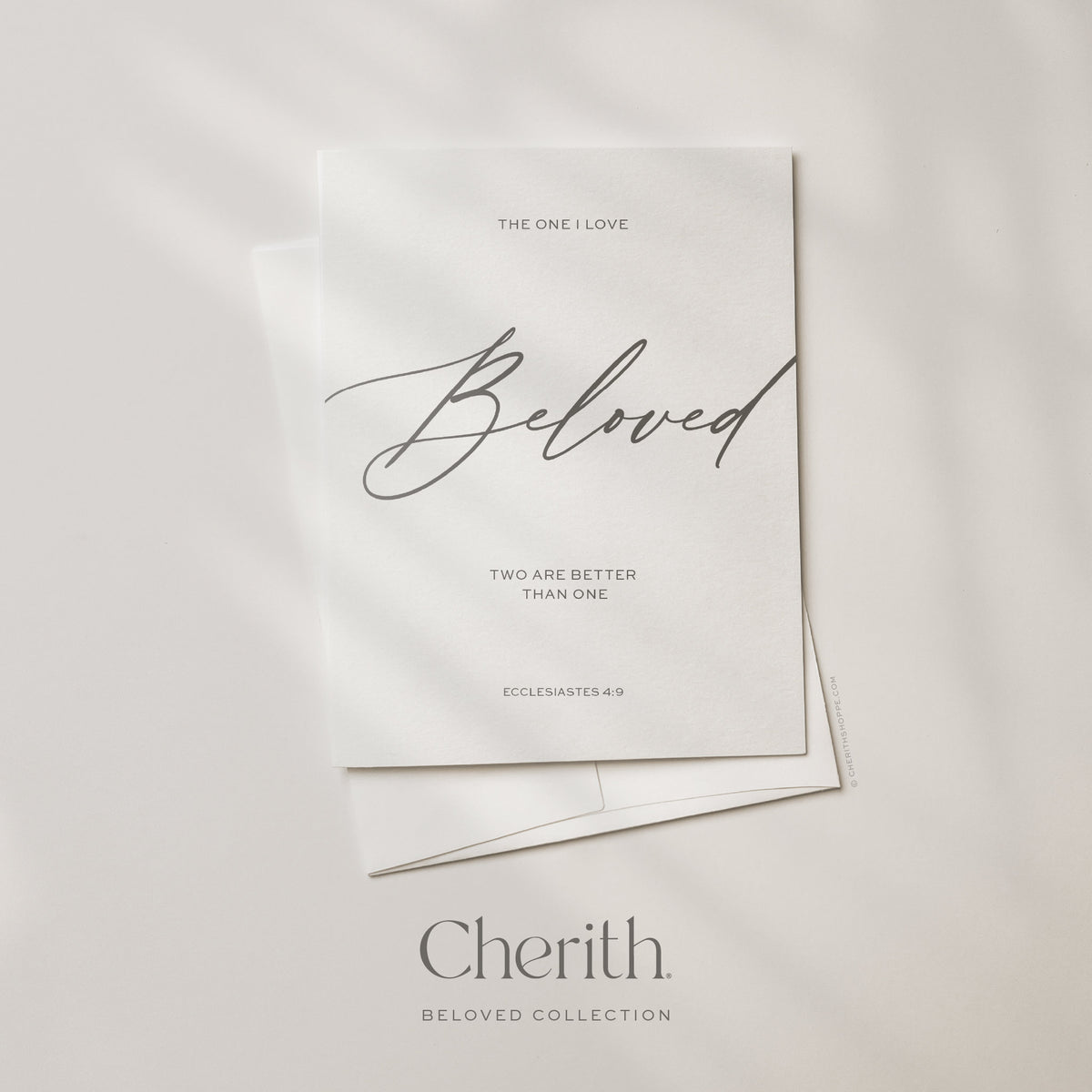 Beloved script with Two Are Better Than One Ecclesiastes 4:9 card, by Cherith.